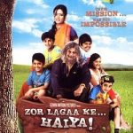 Zor Lagaa Ke Haiya