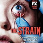 Guillermo del Toro - The Strain