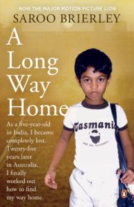 Saroo Brierley's A Long Way Home