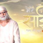 “Mere Sai – Shraddha Aur Saburi” Actors, Cast & Crew: Roles, Salary