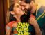 Zara Hatke Zara Bachke